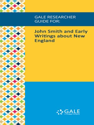 cover image of Gale Researcher Guide for: John Smith and Early Writings about New England